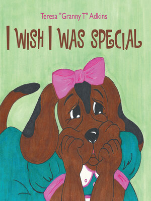 cover image of I Wish I Was Special